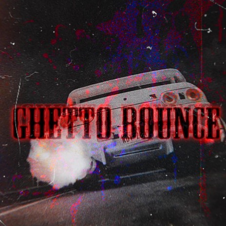 Ghetto Bounce