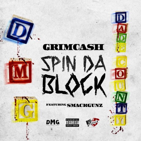 Spin Da Block ft. SmackGunz | Boomplay Music