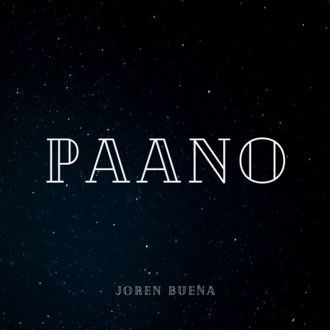 PAANO | Boomplay Music