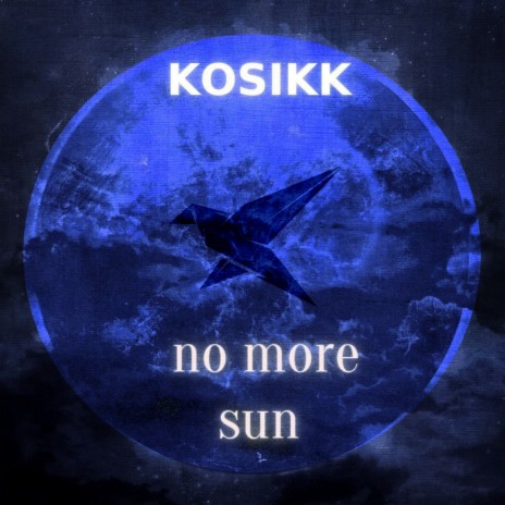 No More Sun | Boomplay Music