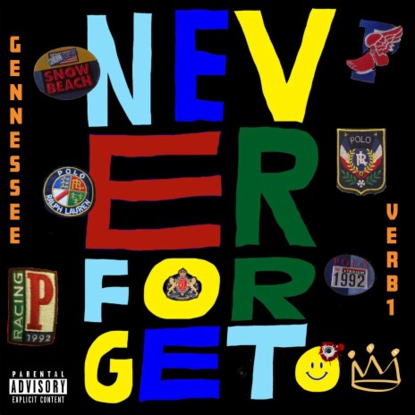 Never Forget | Boomplay Music