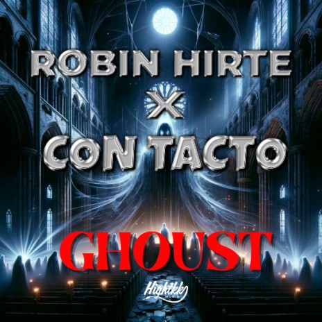 Ghoust ft. Con Tacto | Boomplay Music