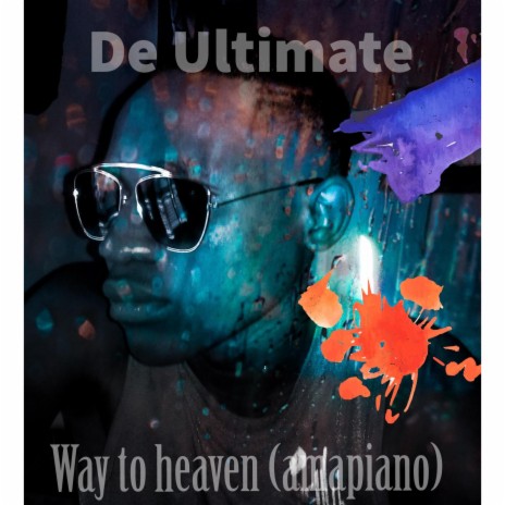 Way to heaven (amapiano)