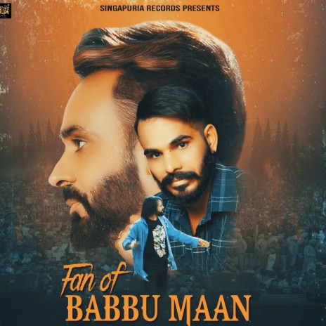 Fan of Babbu Maan | Boomplay Music