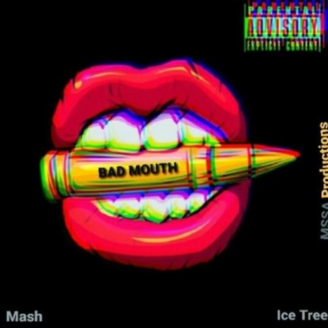 Bad Mouth (feat. Ice Tree) | Boomplay Music