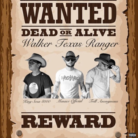 Walker Texas Ranger ft. Trill Anonymous & King Sosa 8000