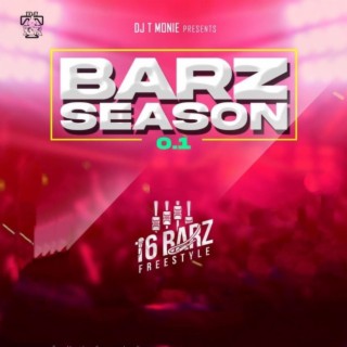 Dee Jay T Monie Presents Barz Season 0.1
