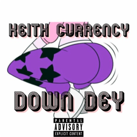 Down Dey | Boomplay Music