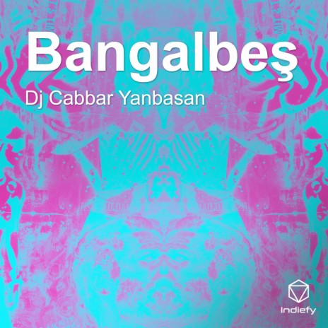 Bangalbeş | Boomplay Music