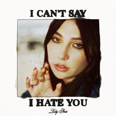 I Can't Say I Hate You | Boomplay Music