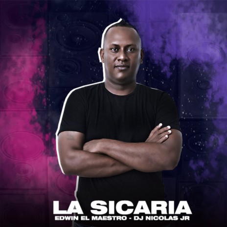 La Sicaria ft. Dj Nicolas Jr | Boomplay Music
