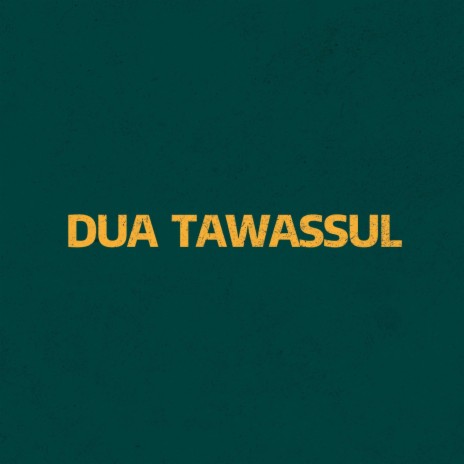 Dua Tawassul | Boomplay Music