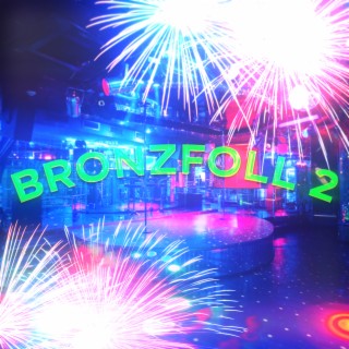 Bronzfoll 2