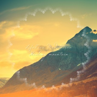 Healing mountain