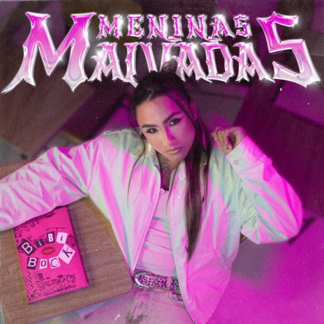 Meninas Malvadas | Boomplay Music