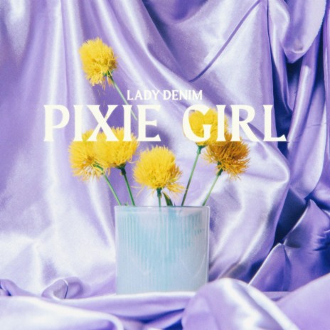 Pixie Girl