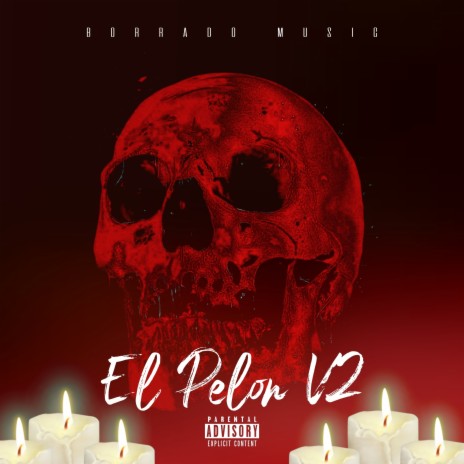 El Pelon V2 | Boomplay Music