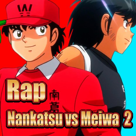 Nankatsu vs Meiwa 2 Rap. Final del Torneo Juvenil