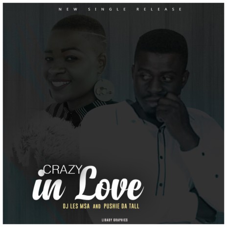 Crazy in love (feat. Pushie Dah Tall) | Boomplay Music
