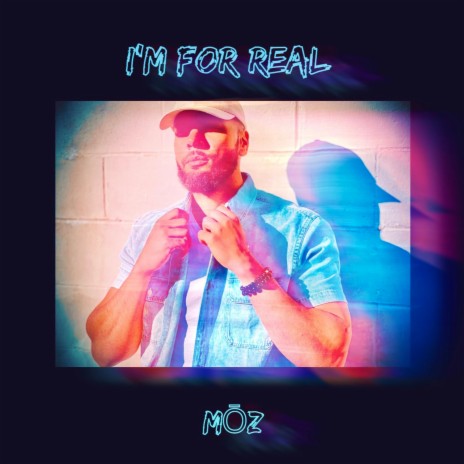 I'M FOR REAL | Boomplay Music