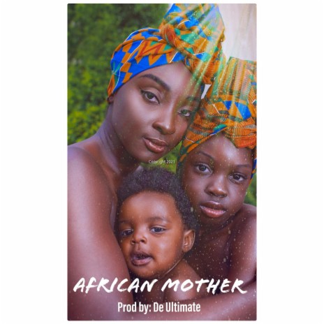 African Mother | Boomplay Music