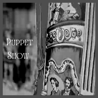 Puppet Show lyrics | Boomplay Music