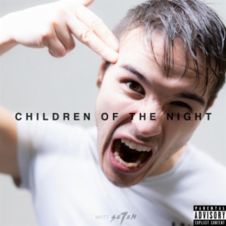 Children Of The Night