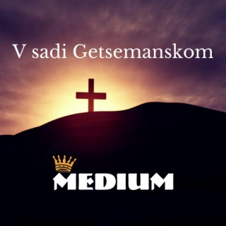 V sadi Getsemanskom