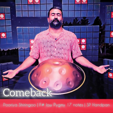 Comeback (Handpan) | Boomplay Music