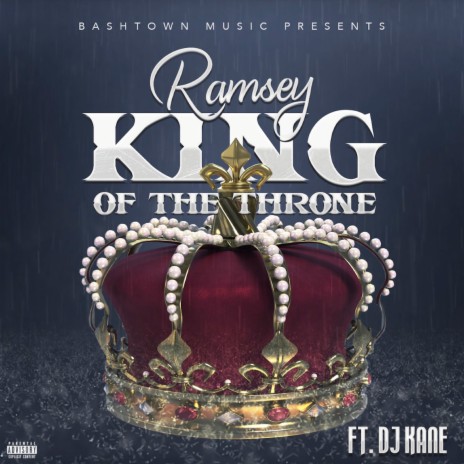 King Of The Throne ft. DJ Kane | Boomplay Music