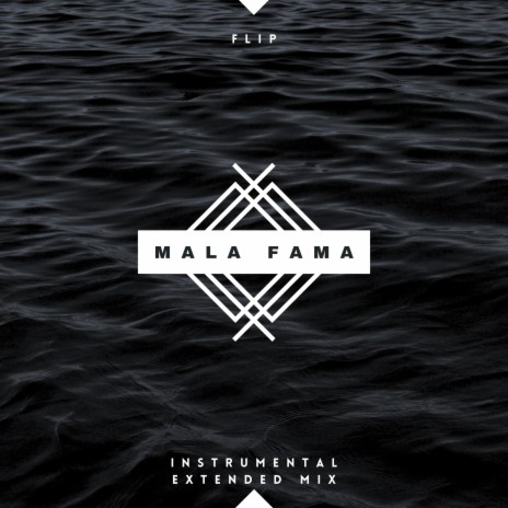 Mala Fama (Instrumental Extended Mix) | Boomplay Music