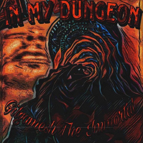 In My Dungeon | Boomplay Music
