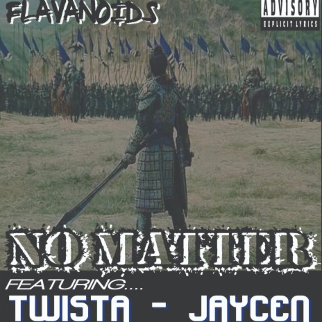 No Matter ft. Jaycen & Twista | Boomplay Music