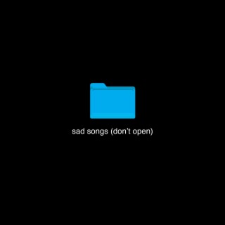 Sad Song Demos