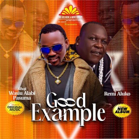 Good Example ft. Igwe Remi Aluko