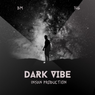 Dark Vibe - Music only by inSan Production