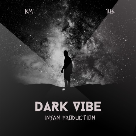 Dark Vibe - Music only by inSan Production | Boomplay Music