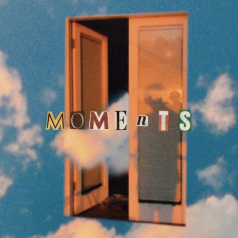 moments | Boomplay Music