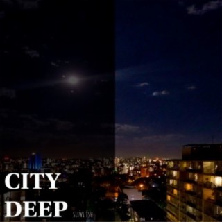 City Deep