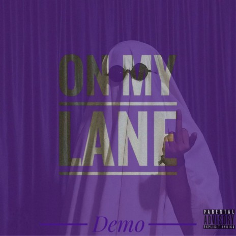 On My Lane | Boomplay Music