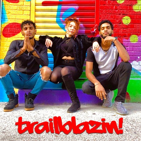 Trailblazin'! (feat. Mariah Elle) | Boomplay Music