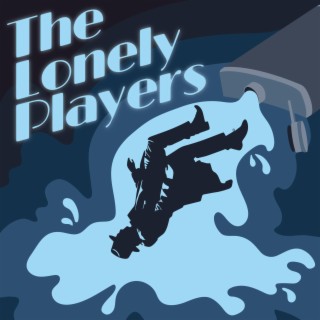 The Lonely Players