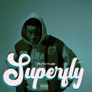 superfly the ep