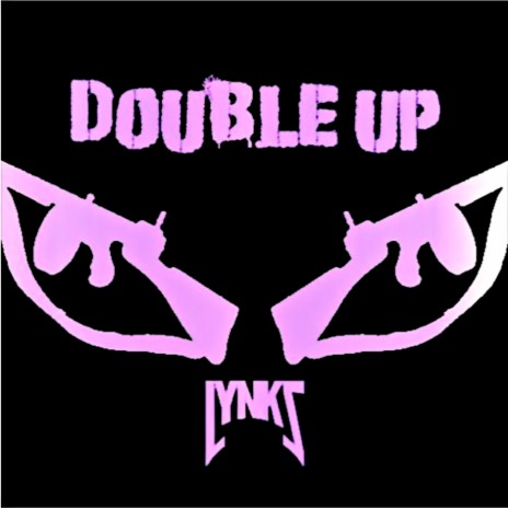 Double Up | Boomplay Music