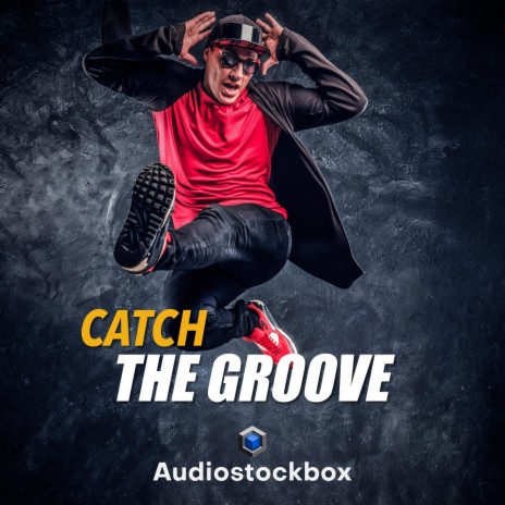 Catch The Groove | Boomplay Music
