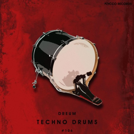 Techno Drums | Boomplay Music