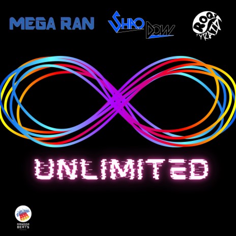 UNLIMITED ft. Shao Dow & RoQy TyRaiD | Boomplay Music