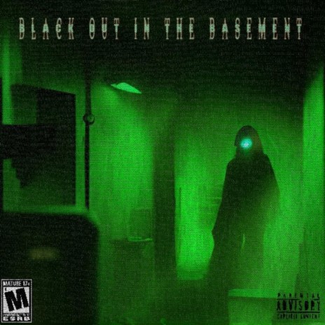 BLACK OUT IN THE BASEMENT