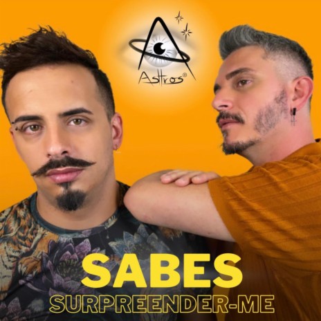 Sabes Surpreender-me | Boomplay Music