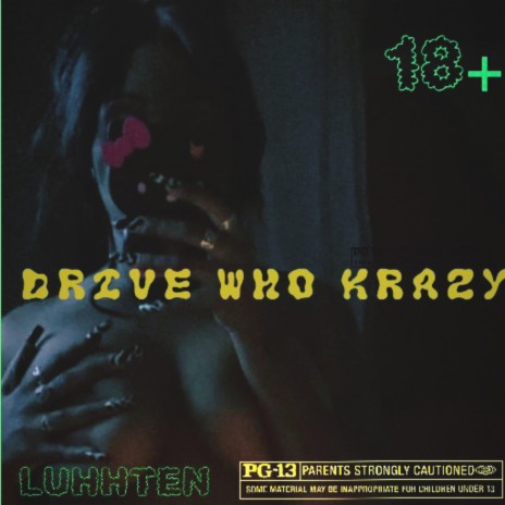 Drive Who Krazy